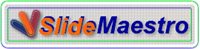 SlideMaestro Software Download