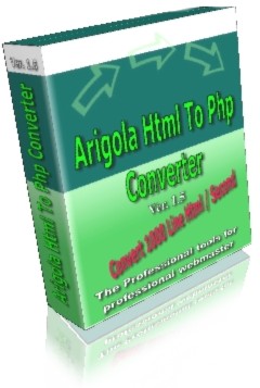 Arigola Html to Php Converter Software Download