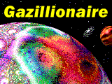 Gazillionaire Software Download