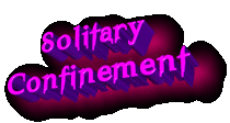 Solitary Confinement Software Download